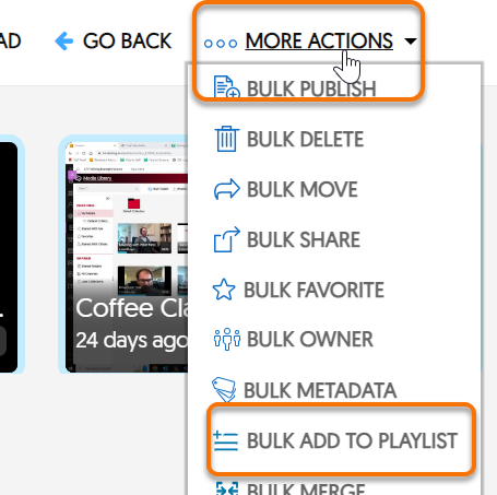 More actions tab and Bulk add to Playlist button