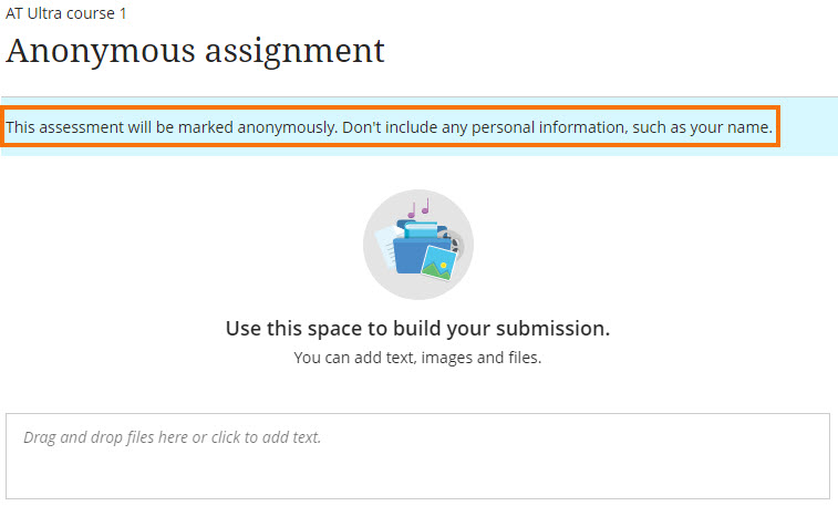 Anonymous assignment - student message on submission page