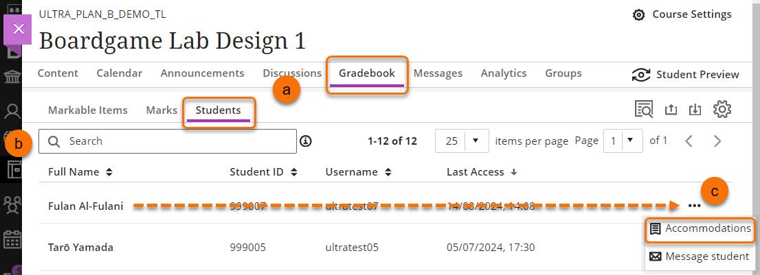 Ultra Gradebook opened on the Students tab.  The three dots menu for a specific student is indicated.  The option Accommodations is highlighted from the three dot menu