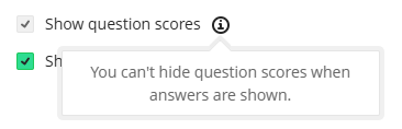 screenshot of info notice for show question scores option