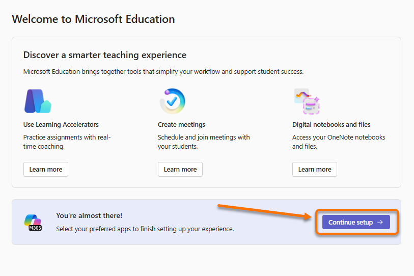 Navigate to Continue setup screen in MS Education