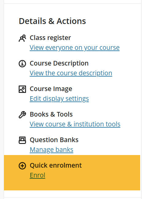 Screenshot of quick enrol setting in ultra course.