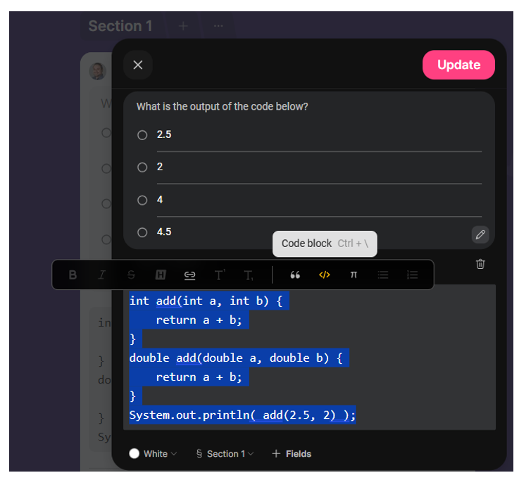 Coding question interface showing a multiple-choice question: “What is the output of the code below?” Options are 2.5, 2, 4, and 4.5. The code block includes two overloaded add functions—one for integers and one for doubles—and a call to System.out.println(add(2.5, 2));.