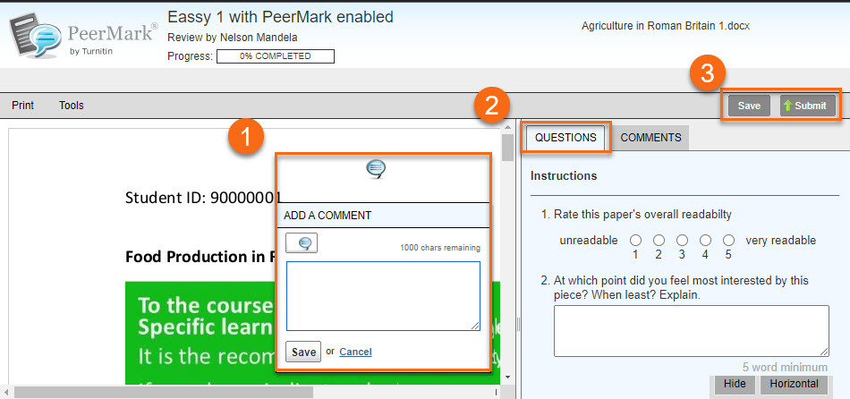 PeerMark review window. There are three areas marked 1-3. 1 is the add a comment annotation funtion, 2 is the Question panel with questions set ready to be completed. 3 Save and Submit buttons. 