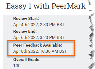 Peer Feedback Available date in the Details screen. 