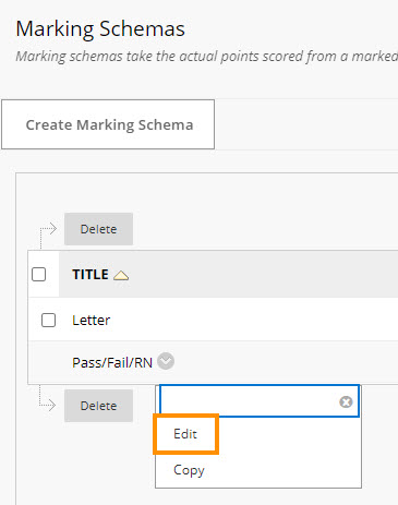 Edit Pass-Fail Marking Schema