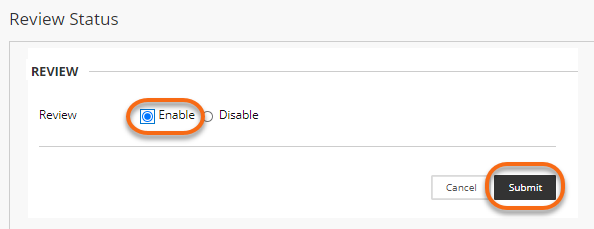 Review Status page with Enable and Disable options
