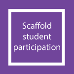 icon: scaffold student participation