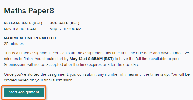 Start Assignment screen with Start Assignment button highlighted. Text on screen gives details of the Exam time limt due date and last possible time to start the exam.