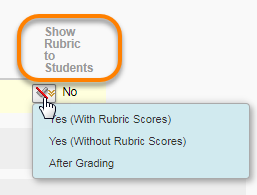 Show Rubric to Students Drop Down