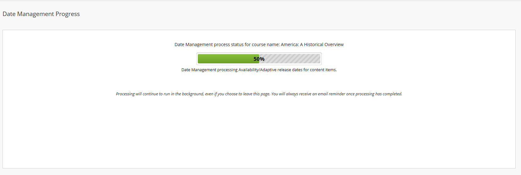 Date management progress screen, showing the green progress bar at 50 per cent