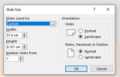 The Custom size pop up window showing a width of 31.9cm and Height of 8.101cm for the slide