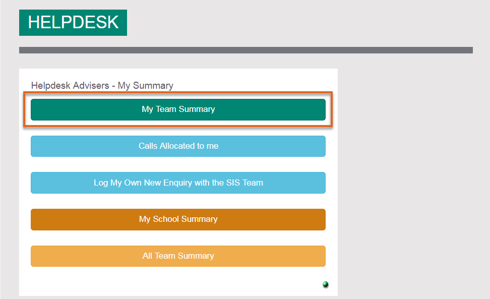 RISIS 'My Team Summary' on the HelpDesk