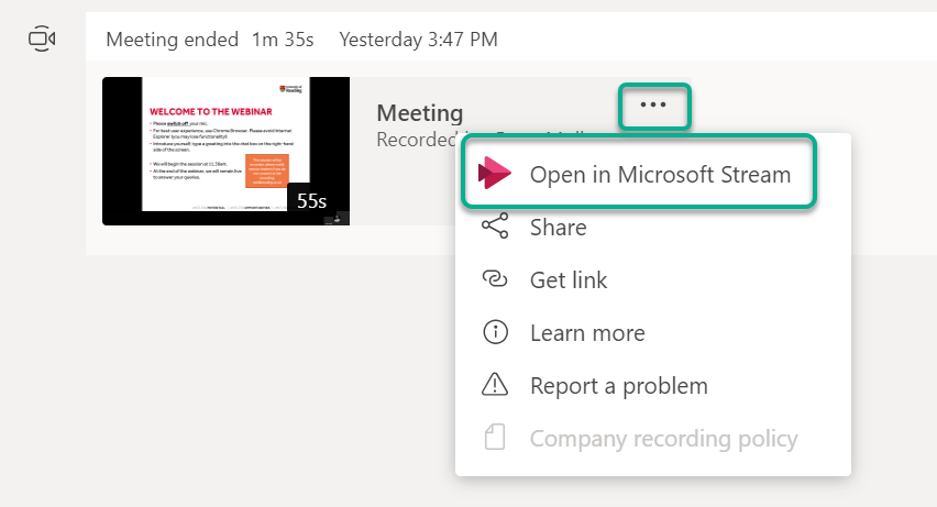 Processed meeting recording in Teams . Showing how to Open the recording in Microsoft Stream