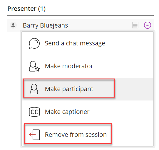 Collab image 2 - In the attendee panel, use the attendee options next to their name to Make them a Participant (demotion) or Remove from session
