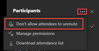 Teams image 3 - In the participant panel options you can disable attendees from using their microphones.