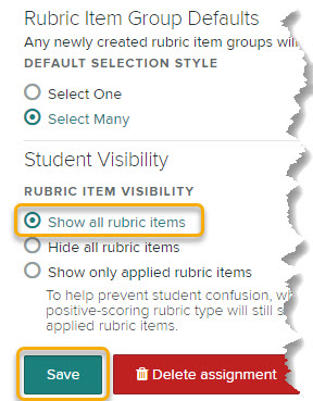 Assignment Settings page with "Show all rubric items" ticked.